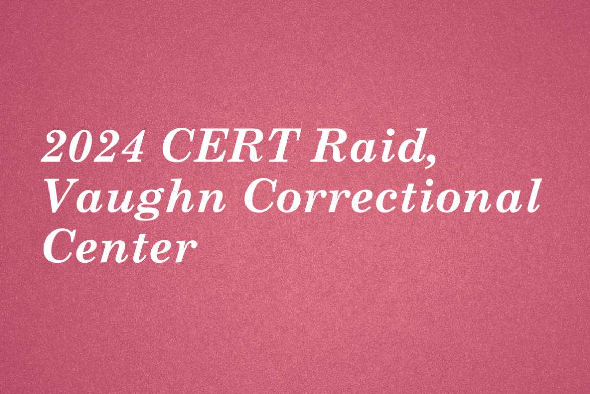 2024 CERT Raid, Vaughn Correctional Center