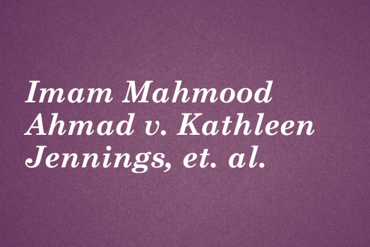 white text on purple background: "Imam Mahmood Ahmad v. Kathleen Jennings, et. al."